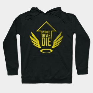 Heroes never die Hoodie